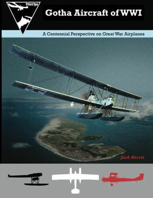 Aeronaut Books Gotha Aircraft of World War I