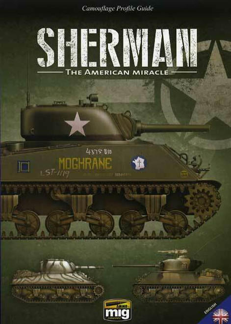 MiG Ammo Sherman The American Miracle 6080