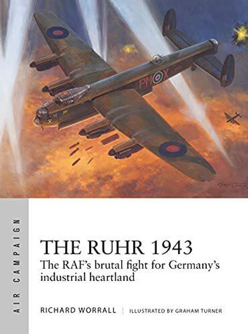 Osprey Publishing The Ruhr 1943 RAFs Brutal Fight AC24