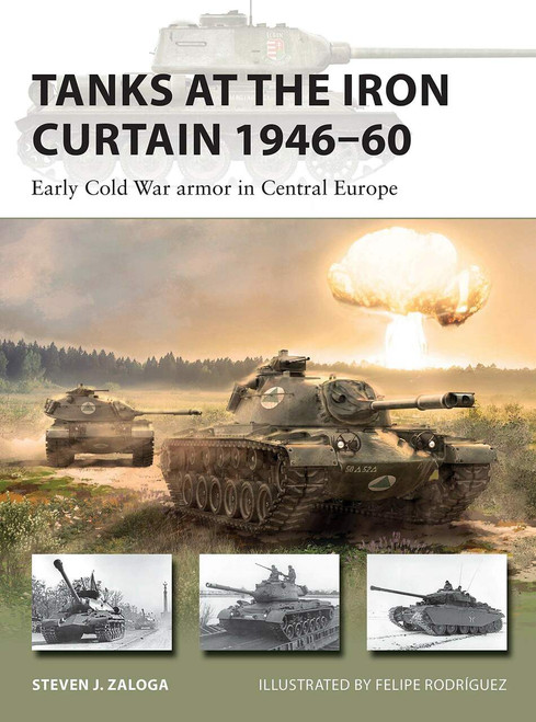 Osprey Publishing Tanks at the Iron Curtain 1946-1960 V301